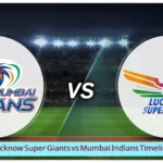 Lucknow Super Giants vs Mumbai Indians Timeline