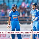 india women's national cricket team vs sri lanka women match scorecard