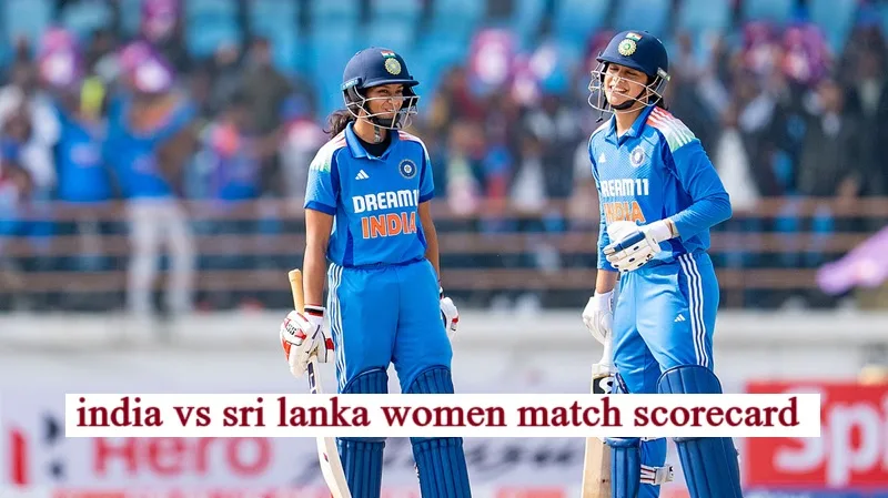india women's national cricket team vs sri lanka women match scorecard
