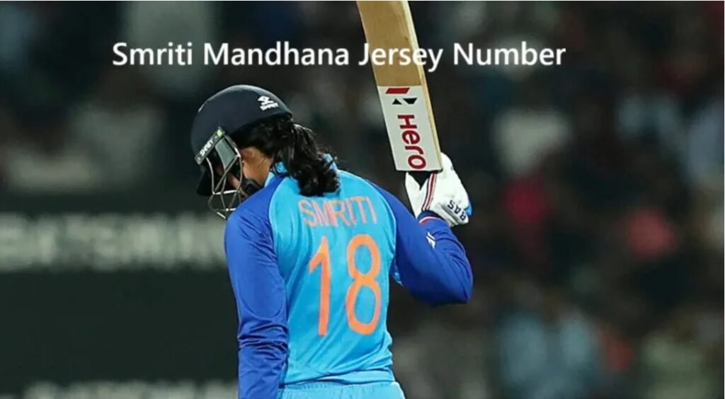 Smriti Mandhana Jersey Number